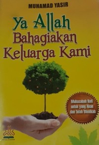 Image of Ya Allah Bahagiakan Keluara Kami
